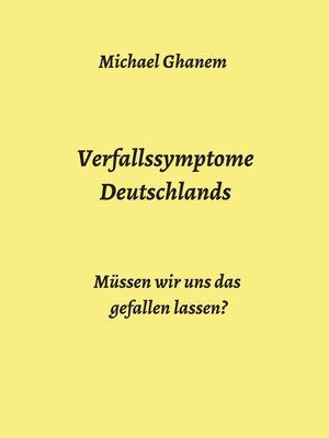 cover image of Verfallssymptome Deutschlands